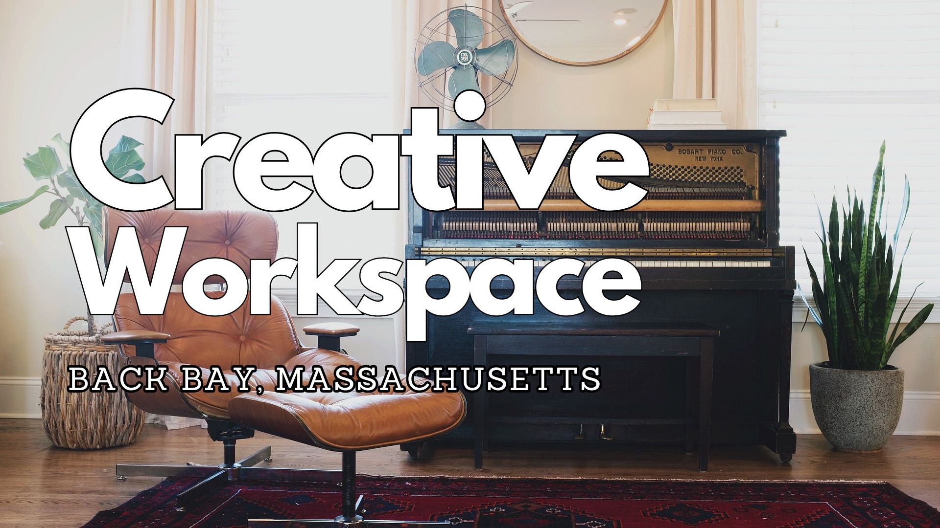 Welcome to Back Bay: A Creative Workspace for Practice, Teaching, Rehearsals, Media Productions, Offsites, and Events