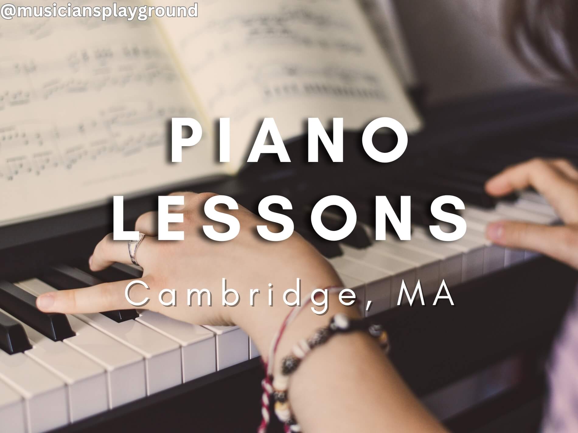 Piano Lessons in Cambridge, Massachusetts: A Guide to Music Education