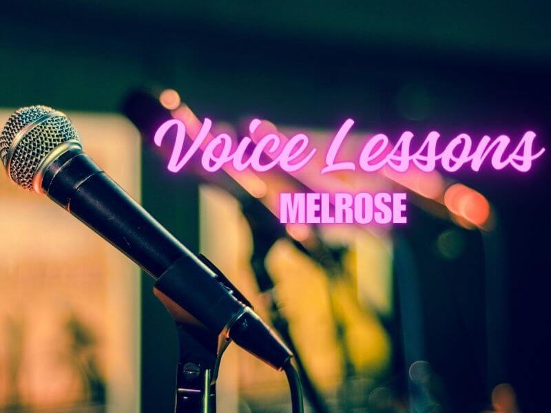 Welcome to Melrose: The Ultimate Destination for Voice Lessons