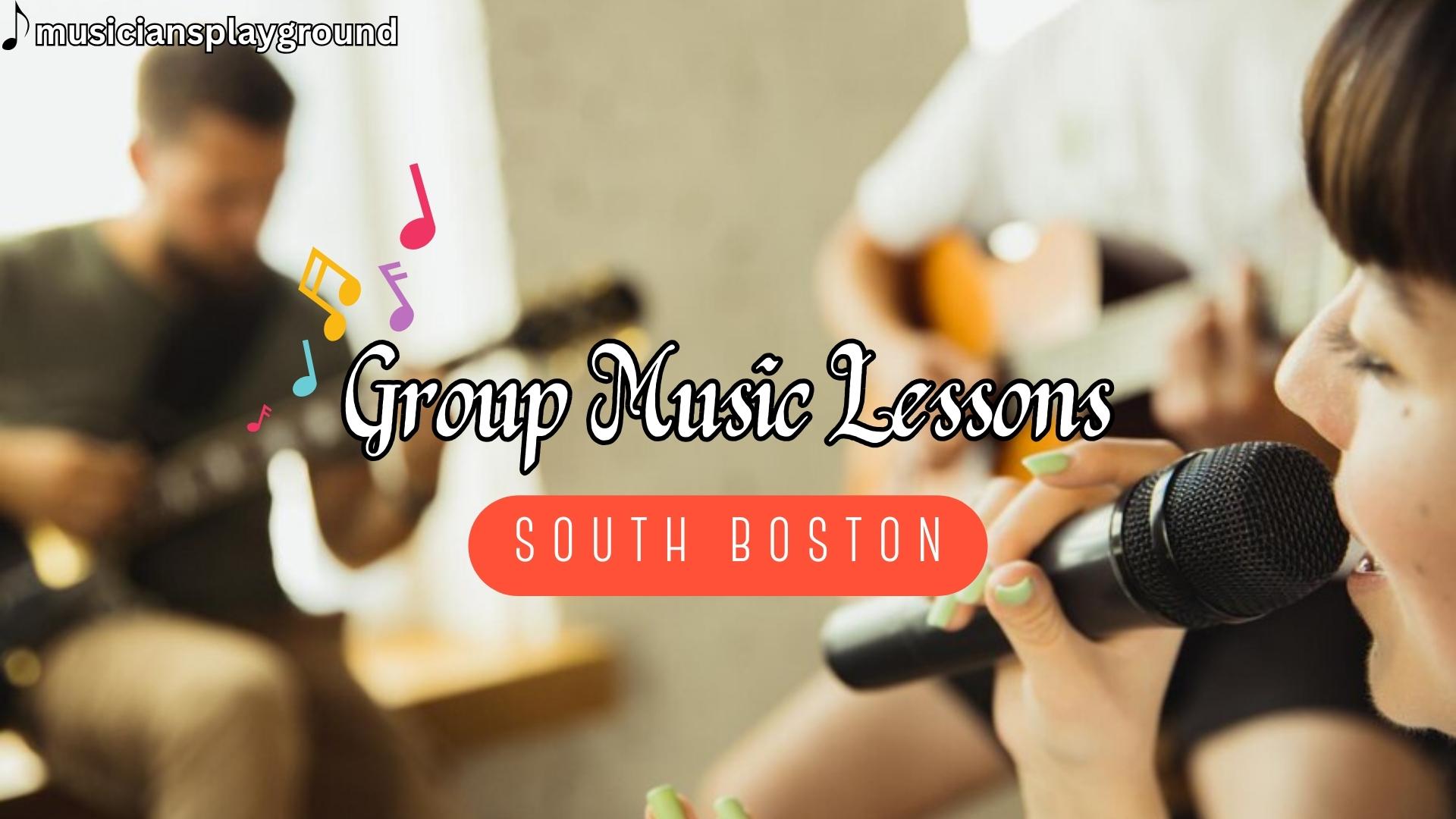 Group Music Lessons in South Boston, Massachusetts