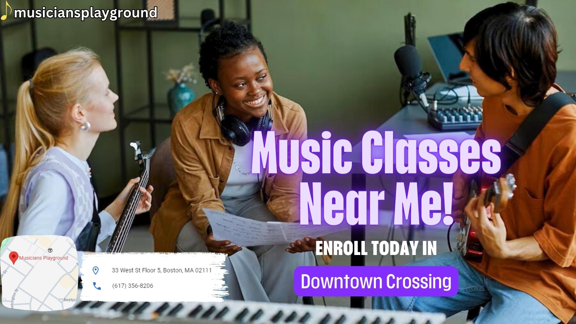 Music Classes Near Me in Downtown Crossing, Massachusetts
