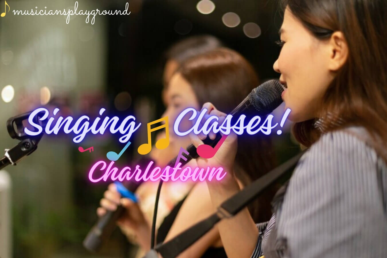 Welcome to Charlestown: The Ultimate Destination for Professional Singing Instruction